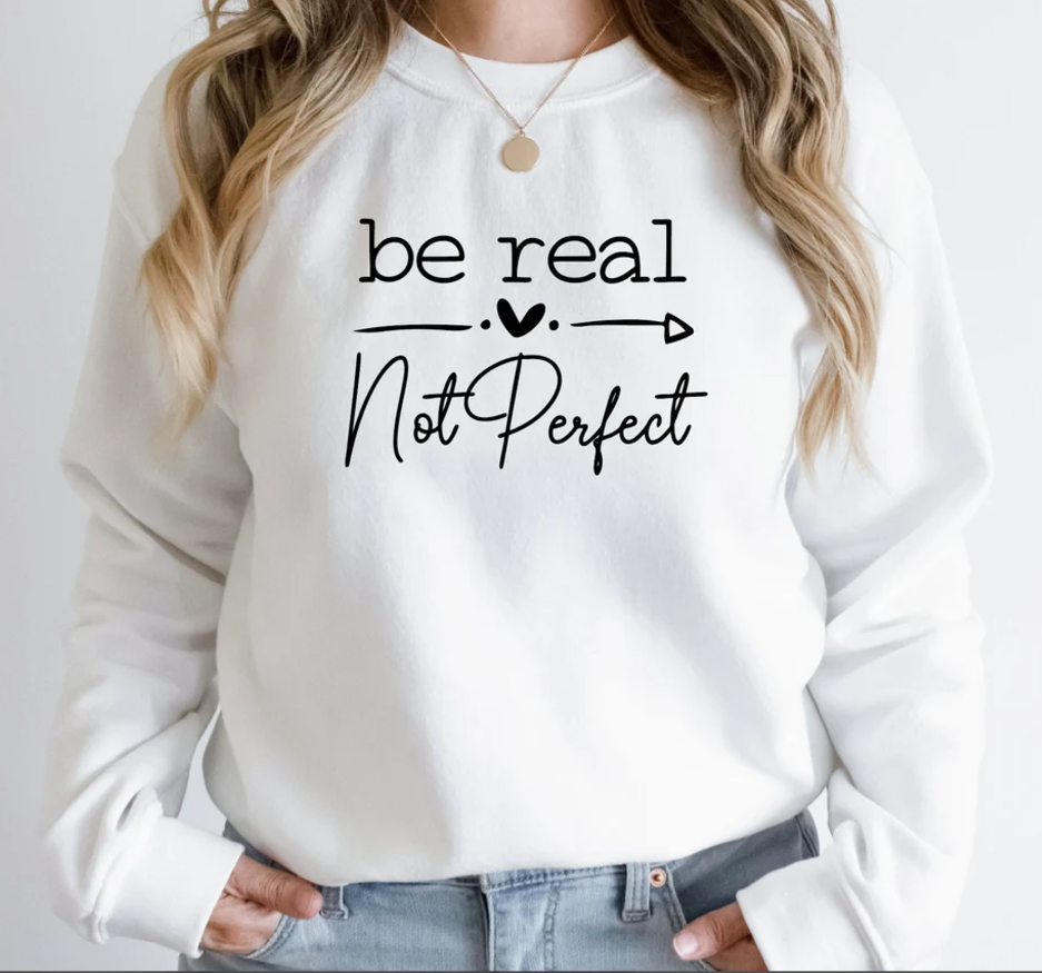 Be Real Not Perfect Arrow image 1