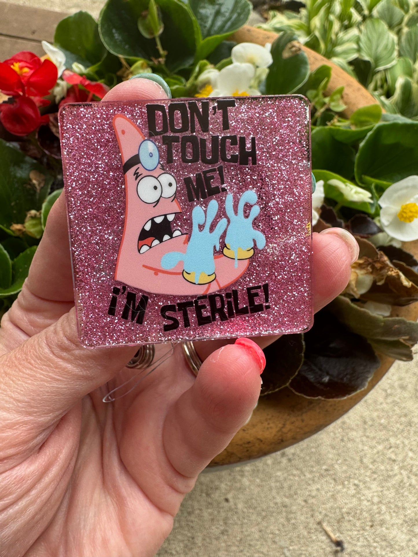 Don't Touch Me! I'm Sterile