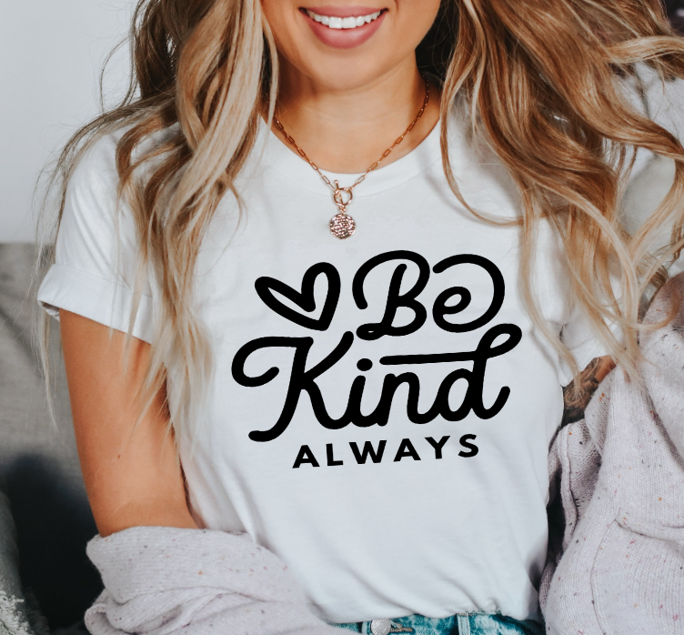 Be Kind Always image 0