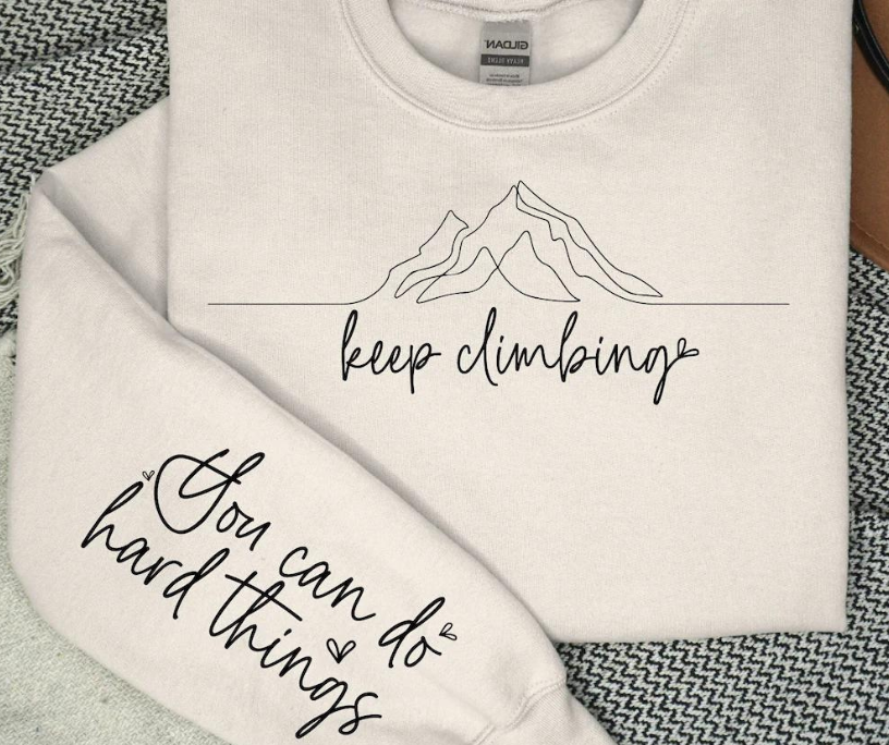 Keep climbing you can do hard things with sleeve image 0