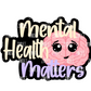 Mental Health Matter image 0