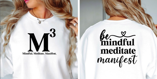 M3 be mindful, meditate, manifest image 0