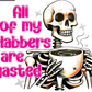 All of my flabbers have gasted image 0